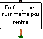 pas rentré